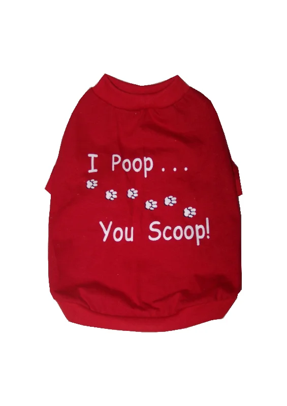 - Winter warm clothes for short-haired dogsDog Bless You I Poop You Scoop T-Shirt